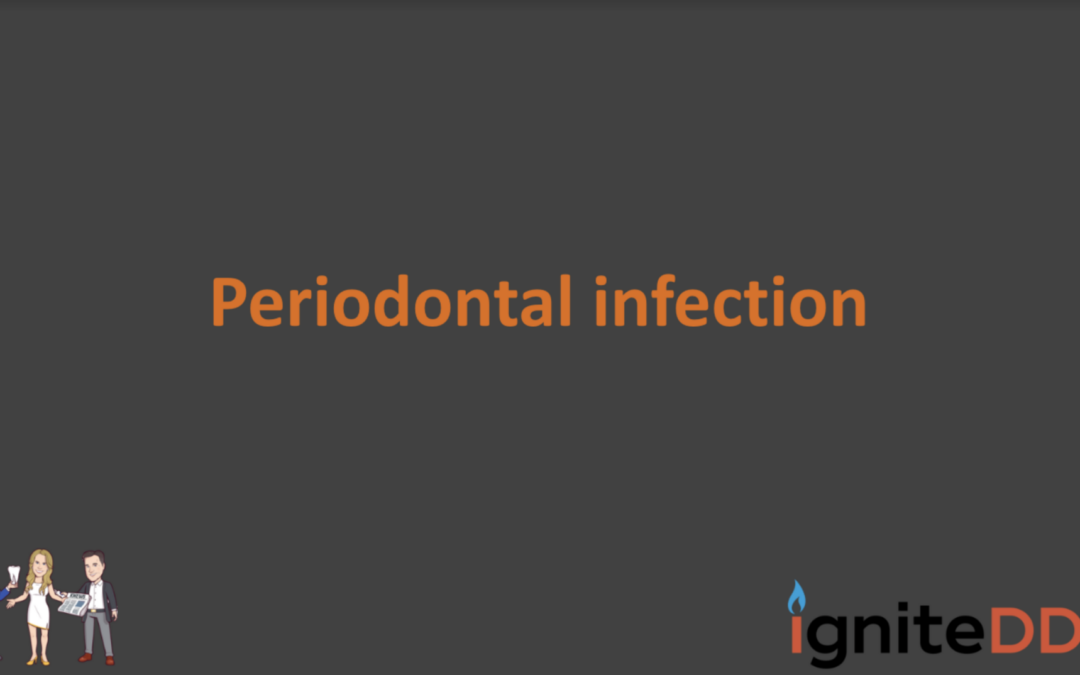Periodontal Infection: Case Study